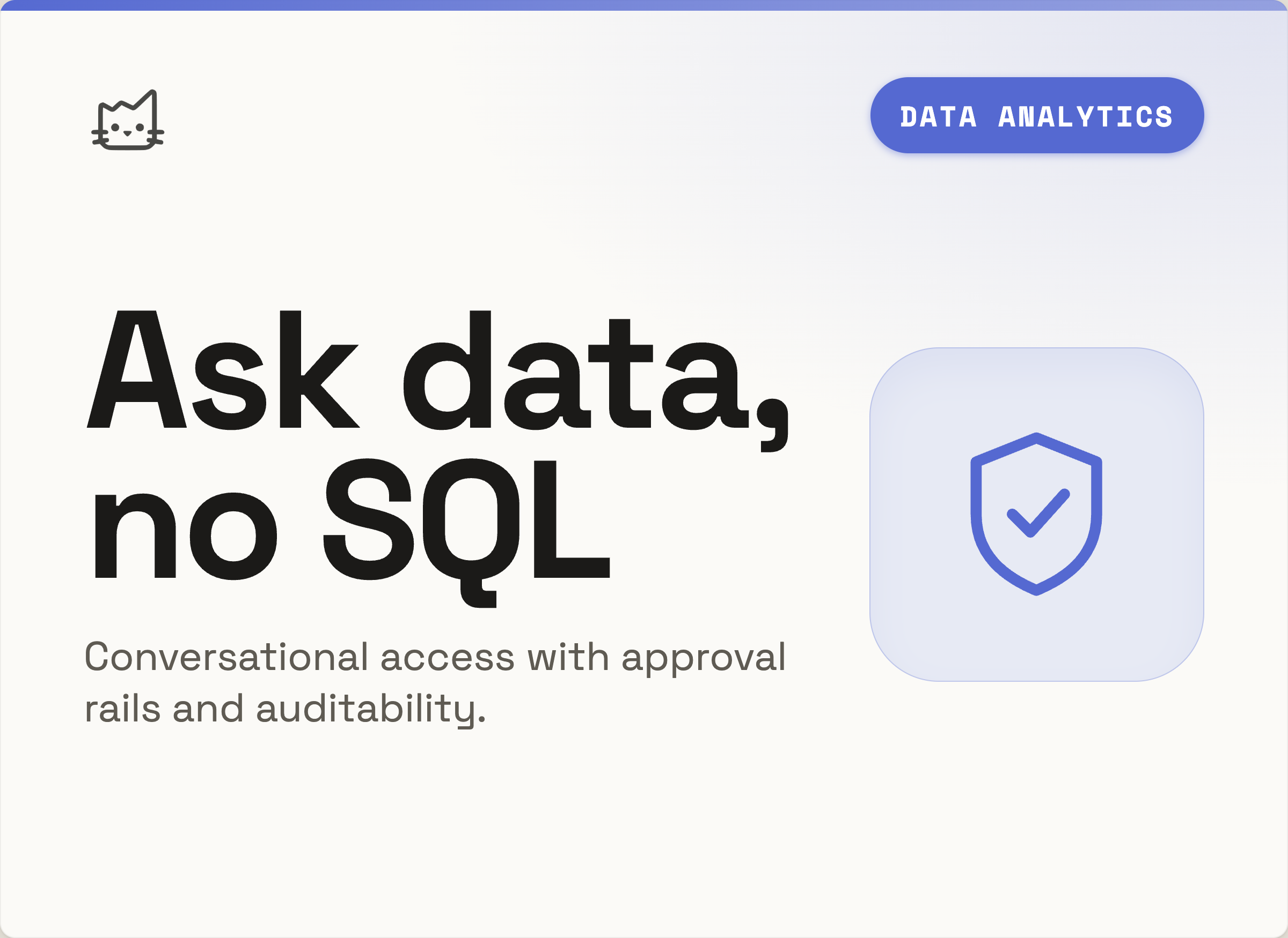 Ask questions about data without SQL: governance model that scales trust