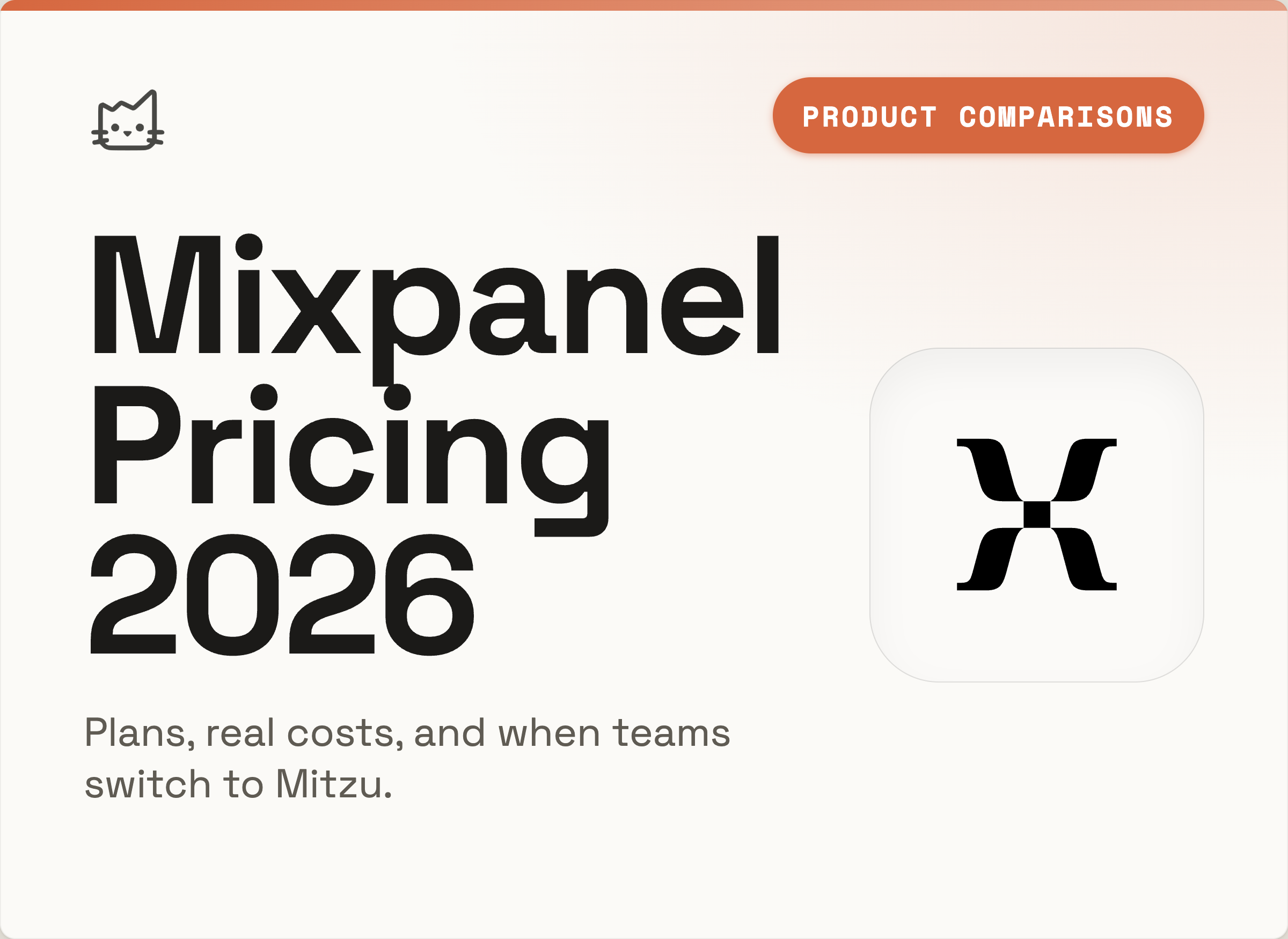 Mixpanel Pricing in 2026: Plans, Real Costs, and Why Teams Switch to Mitzu
