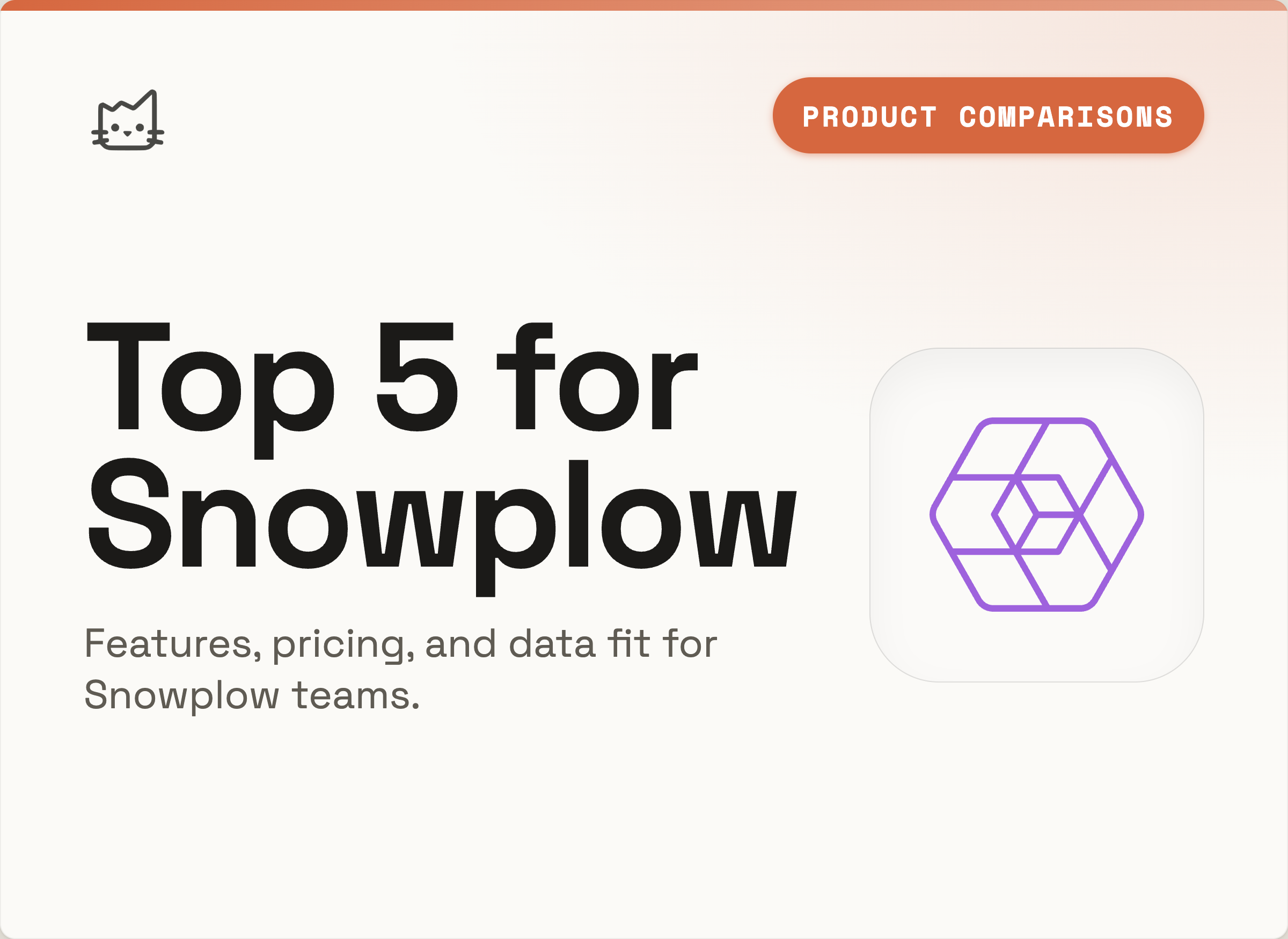 Best Product Analytics Tools for Snowplow Users